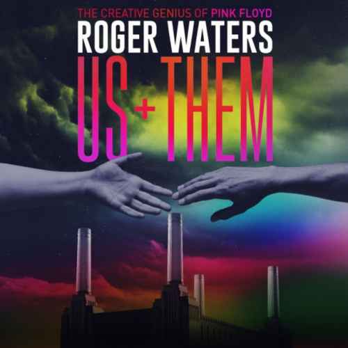 Роджер Уотерс: Us + Them