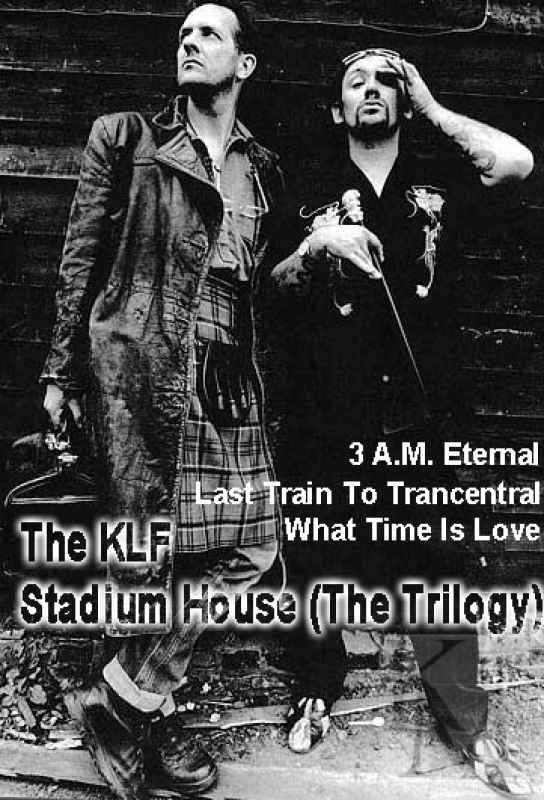 The KLF ‎– Stadium House (The Trilogy)